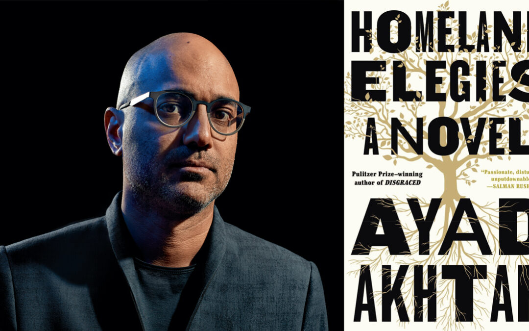 Homeland Elegies, by Ayad Akhtar
