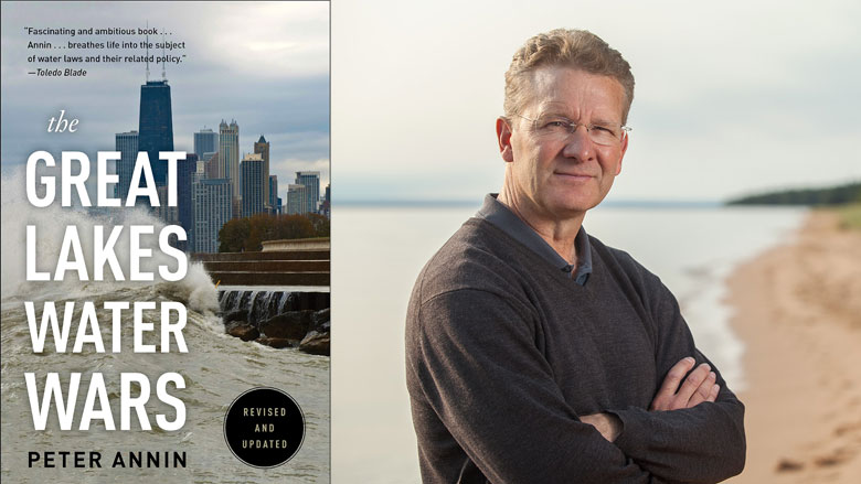 The Great Lakes Water Wars, by Peter Annin