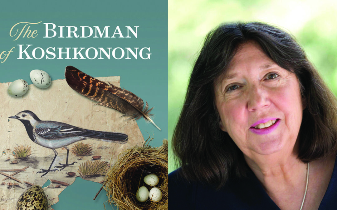 The Birdman of Koshkonong: The Life of Naturalist Thure Kumlien by Martha Bergland