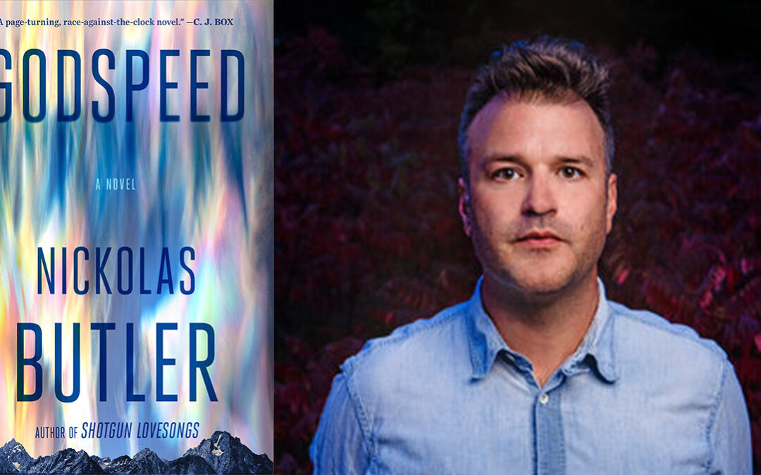 Godspeed, by Nickolas Butler