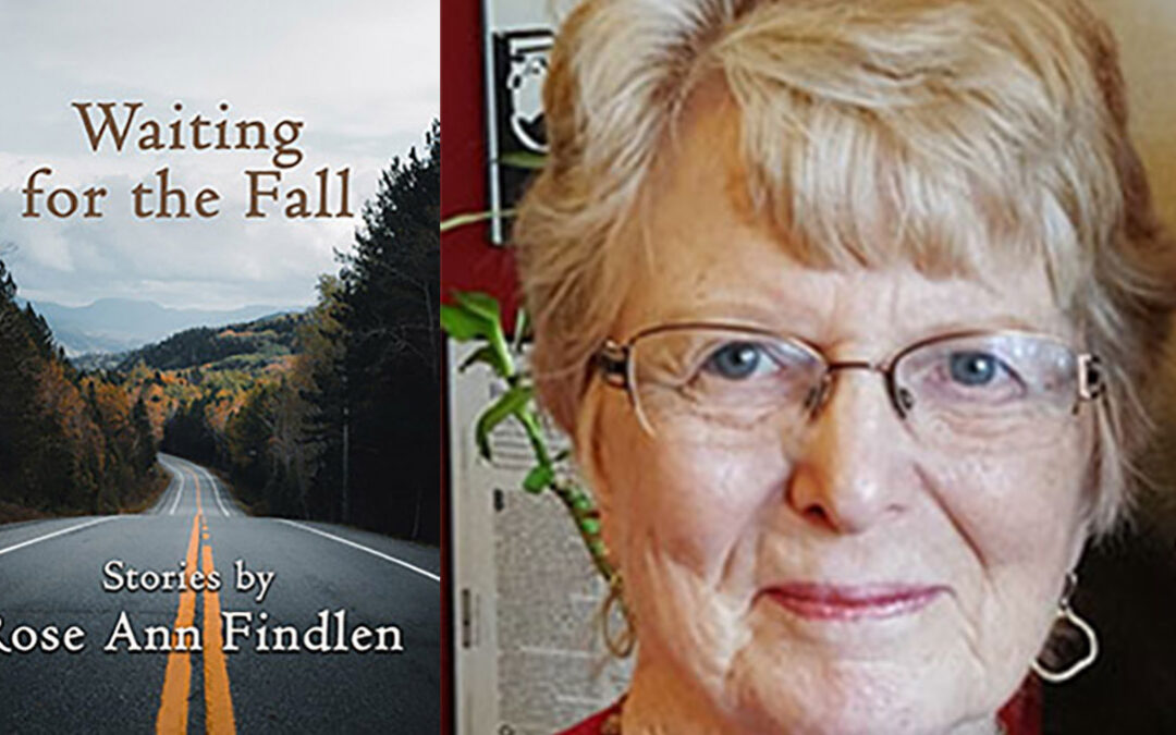 Waiting for the Fall by Rose Ann Findlen