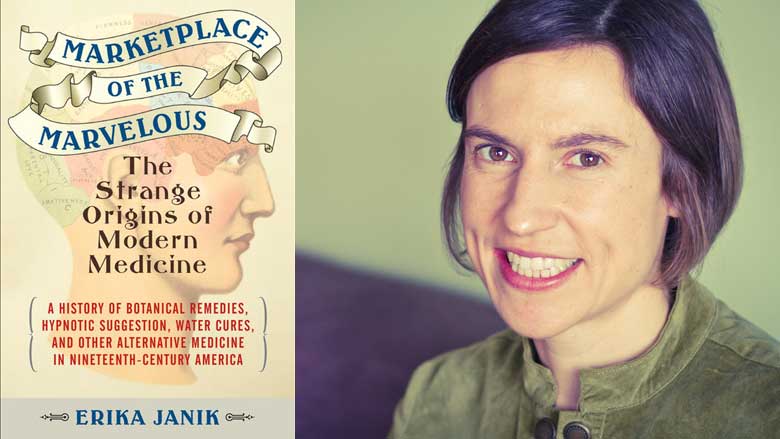 Marketplace of the Marvelous, by Erika Janik