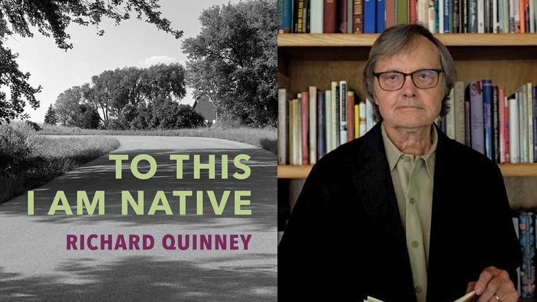 To this I Am Native, by Richard Quinney