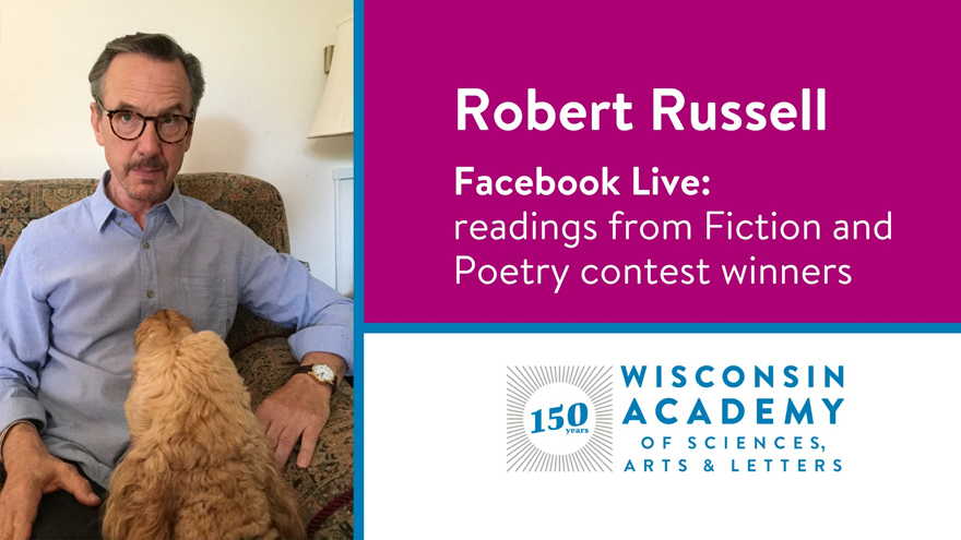 Robert Russell: Fiction & Poetry winners' live reading series