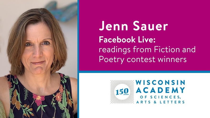 Jenn Sauer: Fiction & Poetry winners’ live reading series