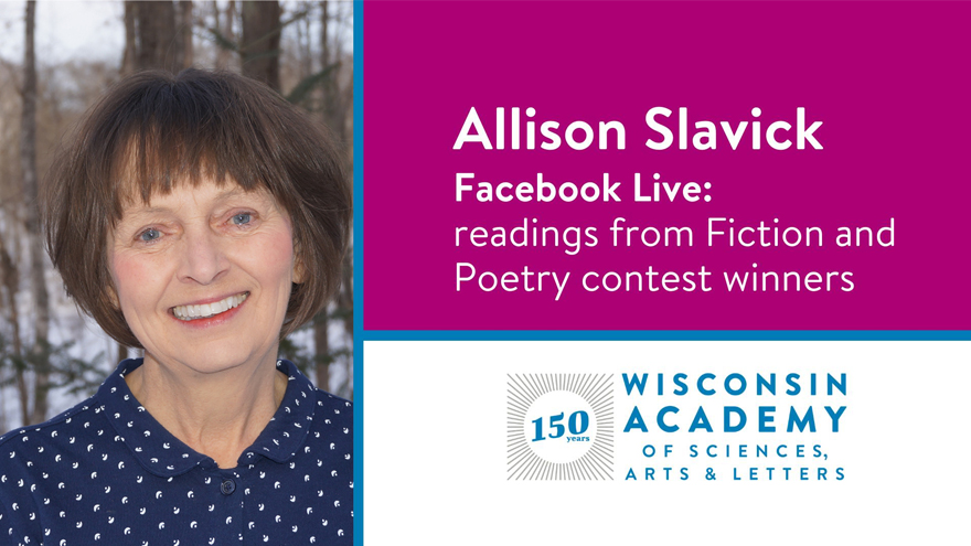 Allison Slavick: Fiction & Poetry winners' live reading series